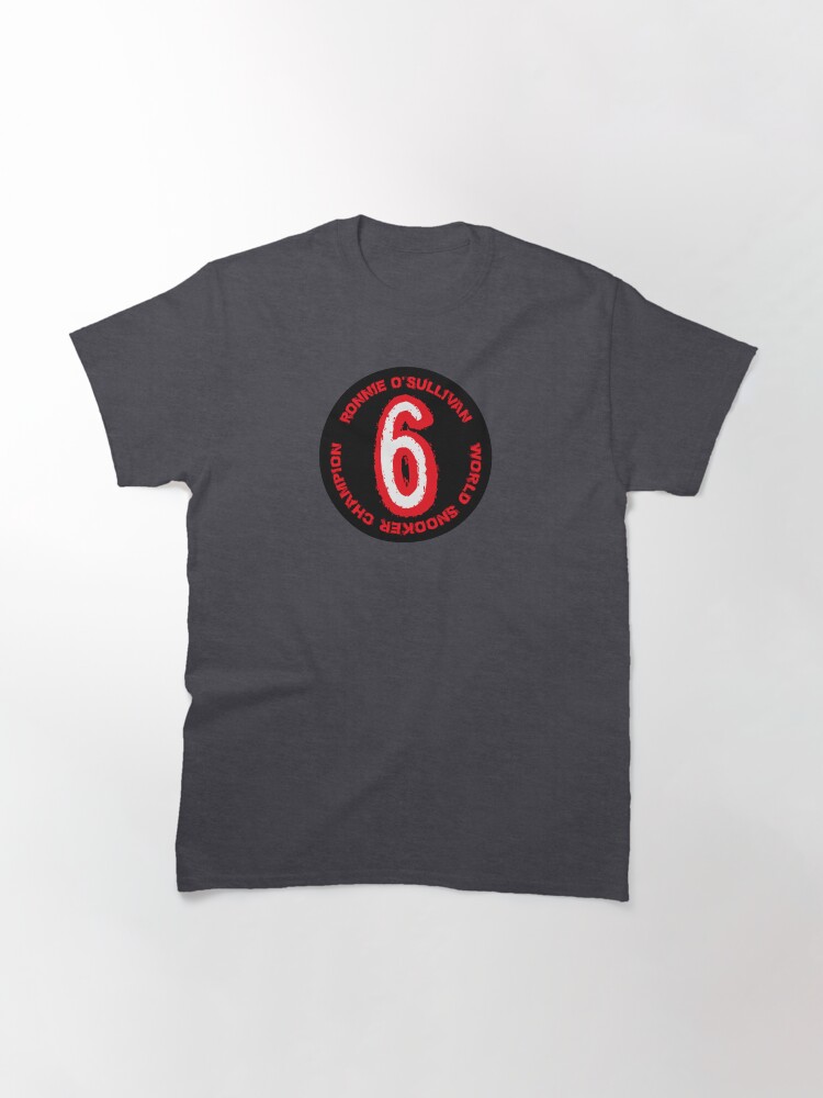 Ronnie O'sullivan 6th time World Snooker Champion Osullivan Classic T-Shirt