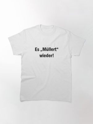 It "mills" again! - Thomas Müller Classic T-Shirt