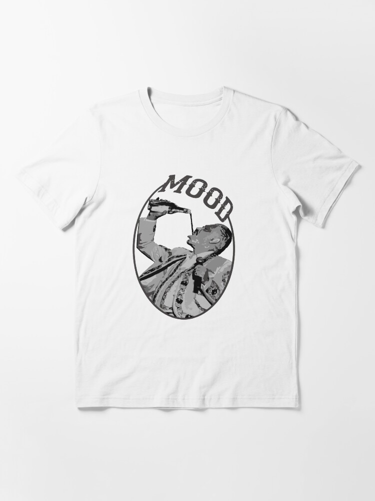 Mood Drinking Humor Parody Retro Vtg Music Essential T-Shirt
