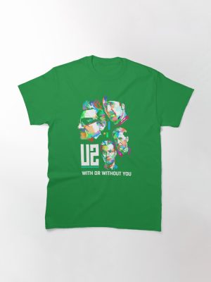 Vintage Ú2 With Or Without You Tee – Ú2 Rock Band Members Color Art T – Ú2 Legends  Classic T-Shirt