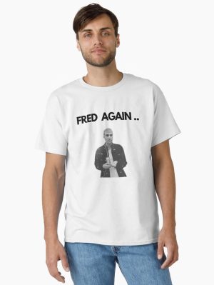 Fred Again Classic T-Shirt