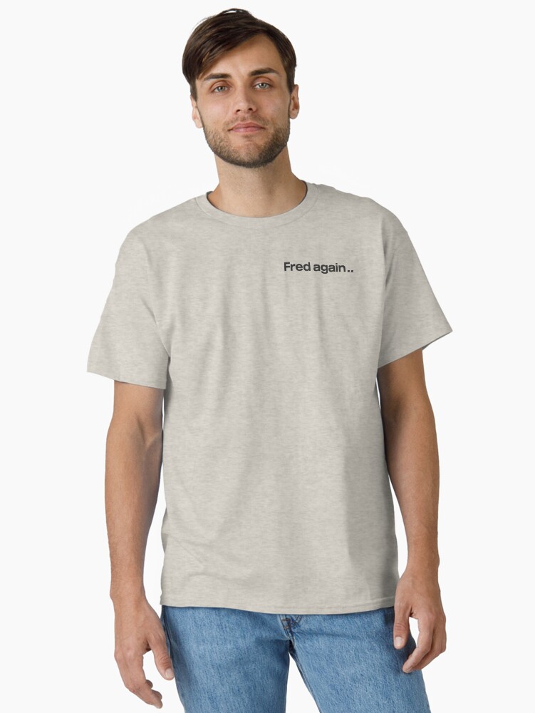 Fred again.. Logo Classic T-Shirt
