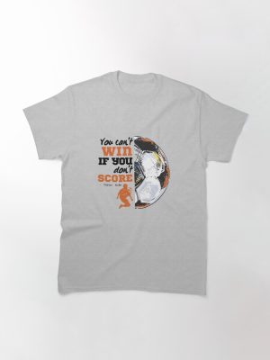 Score to Win: Ignite Your Passion! Classic T-Shirt