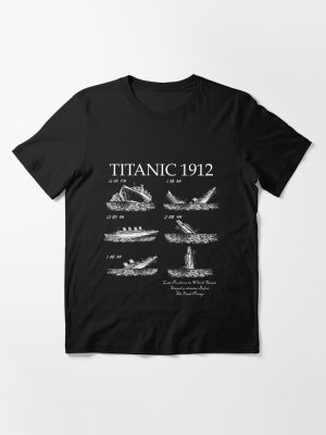 Titanic 1912 Titanic Sinking Titanic Gear Essential T-Shirt