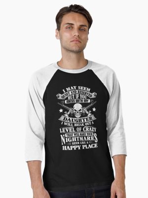 DON'T MESS WITH MY DAUGHTER Baseball ¾ Sleeve T-Shirt