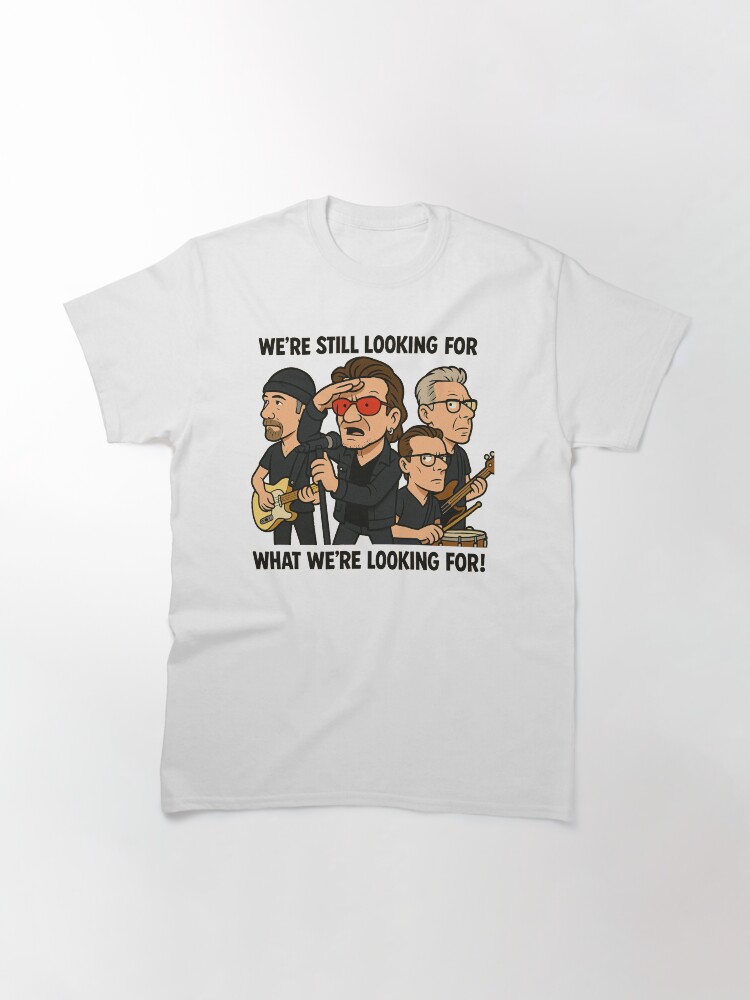 Still Looking... Classic T-Shirt