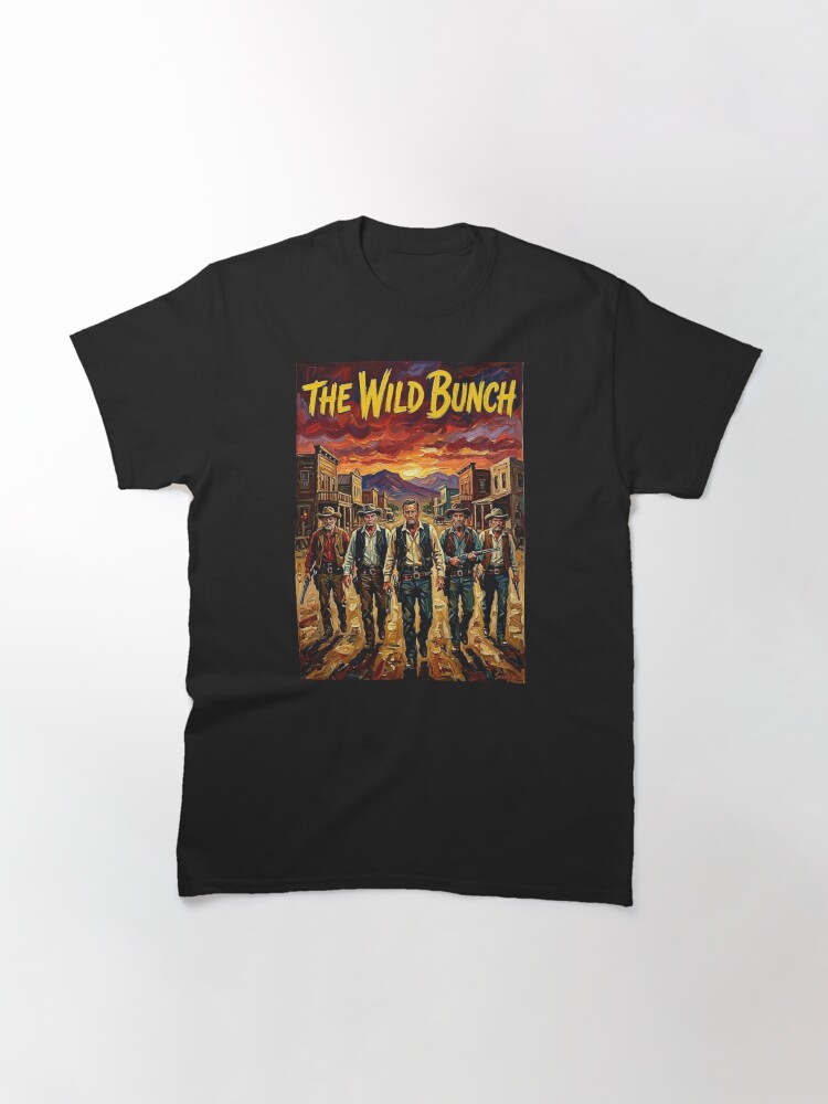 The Last Outlaws: A Wild Bunch Tribute Classic T-Shirt