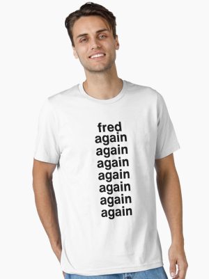 fred again merch Essential T-Shirt