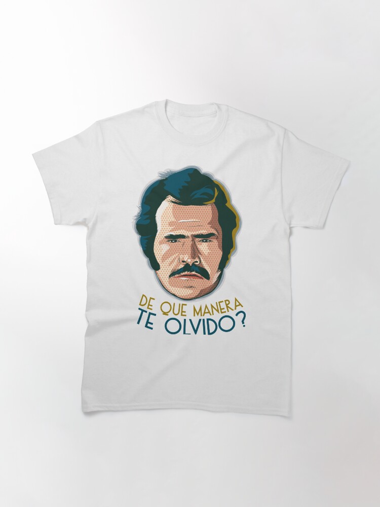 WHAT WAY DO YOU FORGET? - Vicente Fernandez Classic T-Shirt