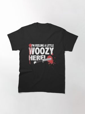I'm feeling a little woozy here Classic T-Shirt