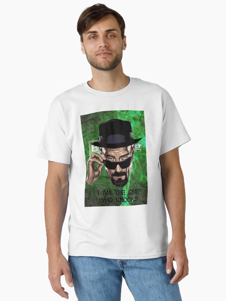 I Am The One Who Knocks Classic T-Shirt