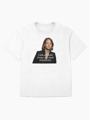 UNHhhh I will not Jodie Foster this kind of behavior Oversized T-Shirt