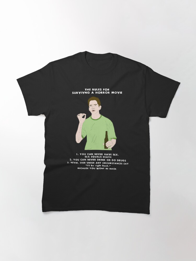 the rules for surviving a horror movie Classic T-Shirt