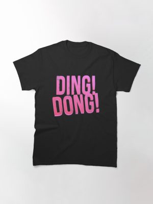 Ding! Dong!   Classic T-Shirt