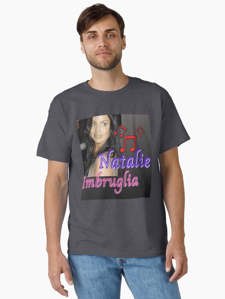 Singer Natalie Imbruglia Classic T-Shirt