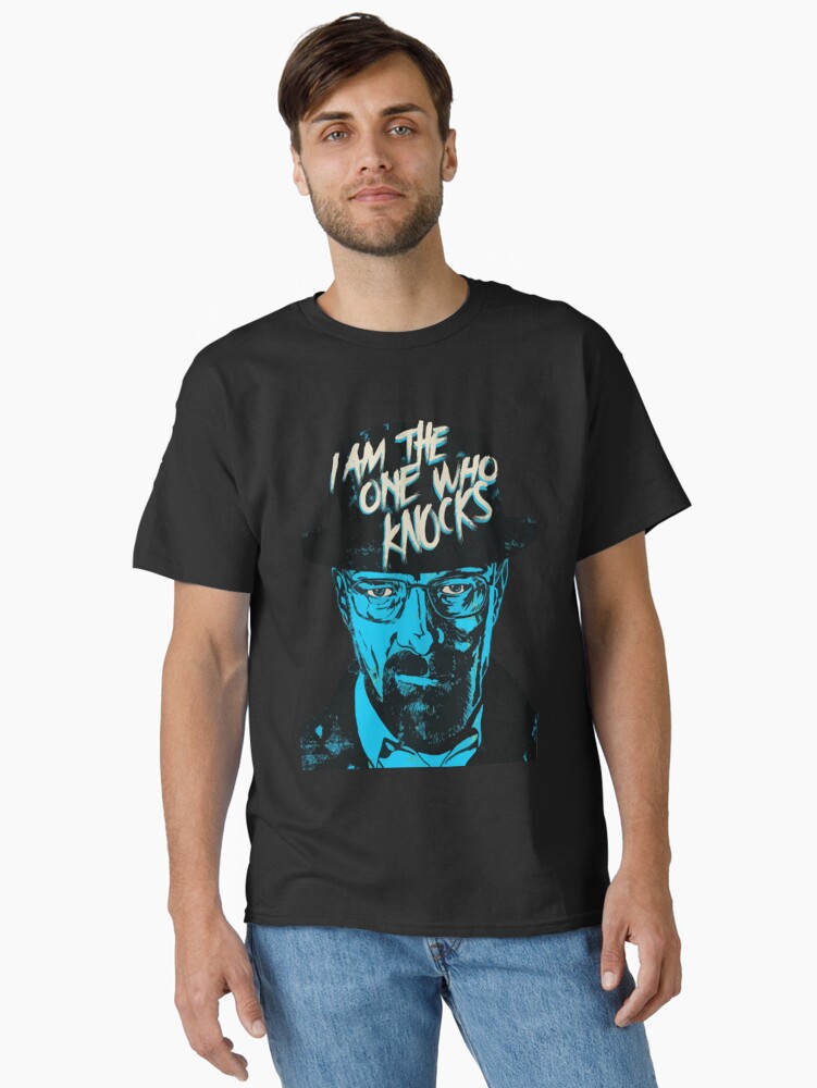 Heisenberg T-ShirtI Am The One Who Knocks Classic T-Shirt
