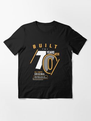 Funny 70th Birthday Age 70 Years Old  Essential T-Shirt