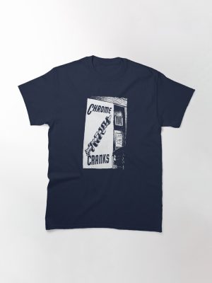 Chrome Cranks  Classic T-Shirt