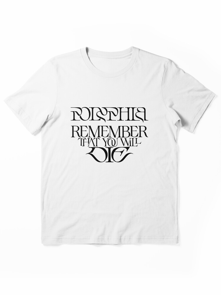 Polyphia Merch Remember That You Will Die Essential T-Shirt