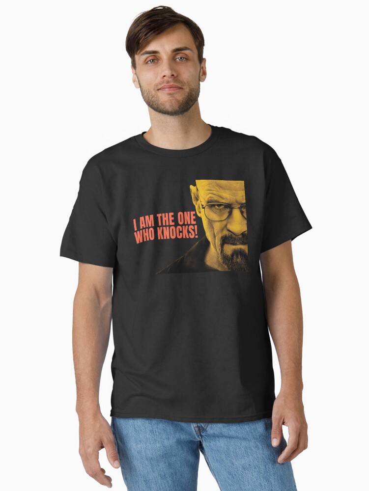 I Am The One Who Knocks | Heisenberg Classic T-Shirt