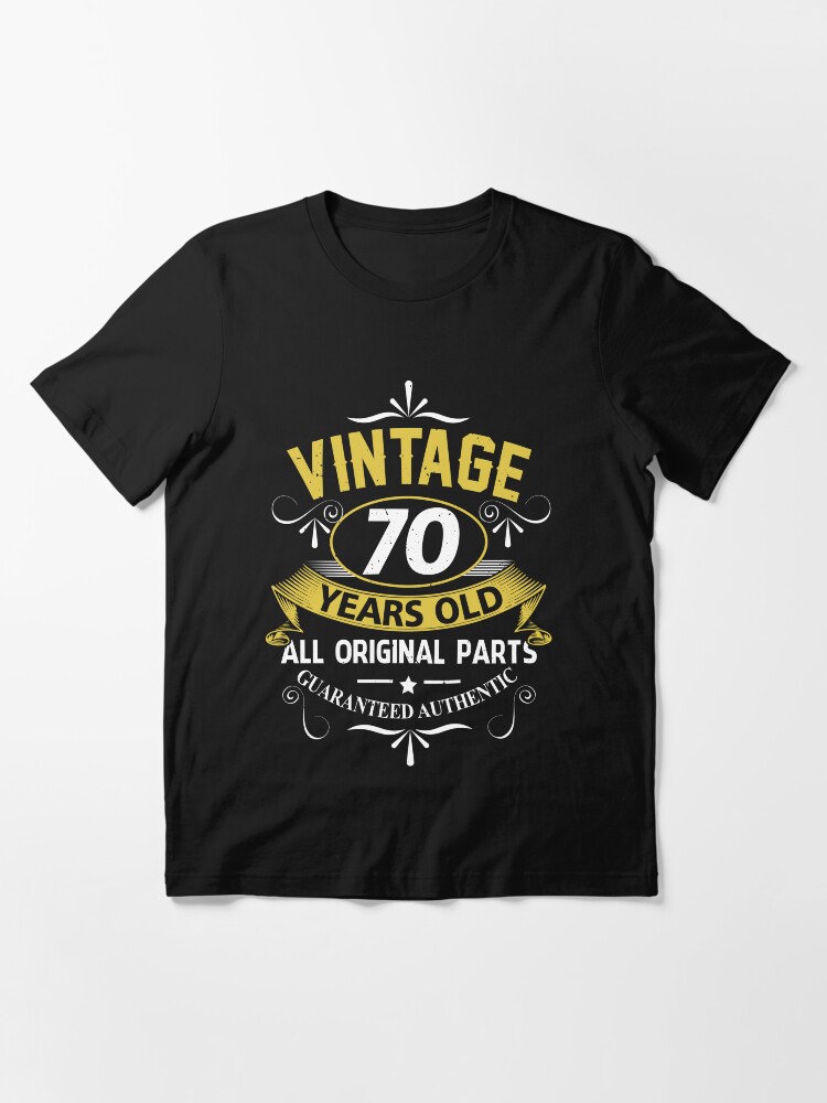 70th Birthday Vintage 1954 Original Parts Gift Essential T-Shirt