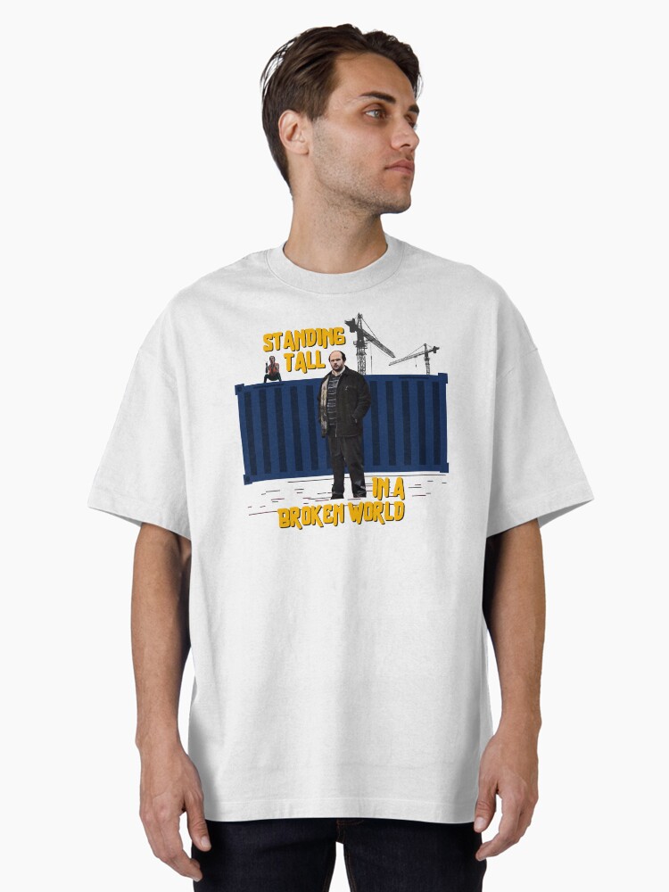 Standing Tall in a Broken World Oversized T-Shirt