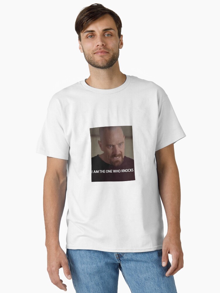 I AM THE ONE WHO KNOCKS Classic T-Shirt