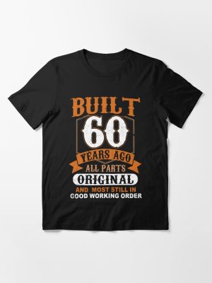 60th Birthday Vintage 1965, 1966 Funny Retro Birthday Saying Gift Essential T-Shirt