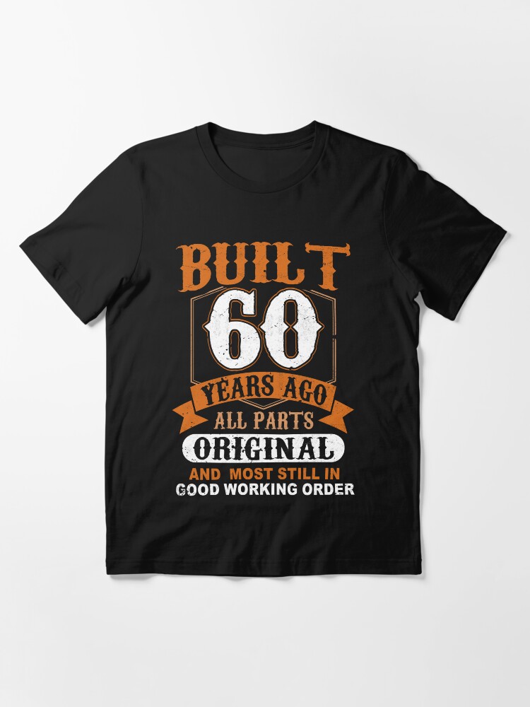 60th Birthday Vintage 1965, 1966 Funny Retro Birthday Saying Gift Essential T-Shirt