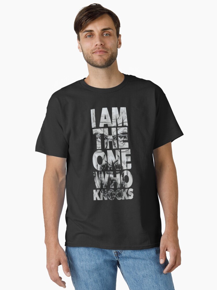 I AM The ONE WHO Knocks Classic T-Shirt
