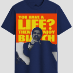Enjoy Life Sarcastic Meme Graphic T-Shirt