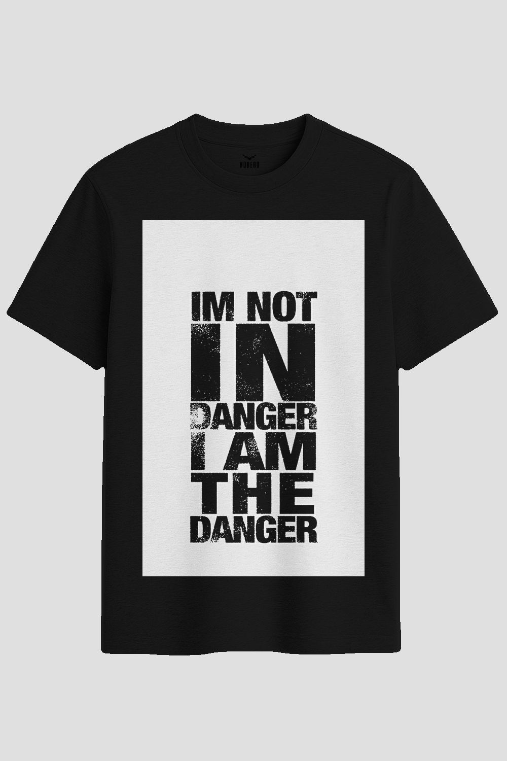 I Am The Danger Typography Graphic T-Shirt