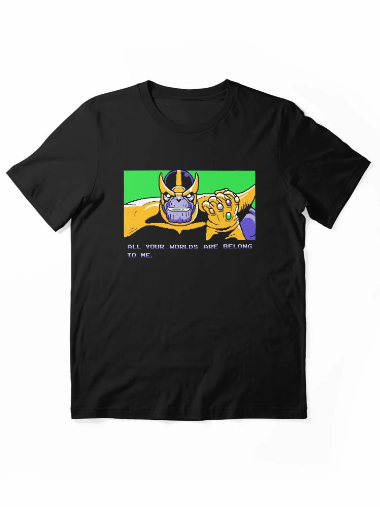 All Your Worlds Are Belong To Me Essential T-Shirt