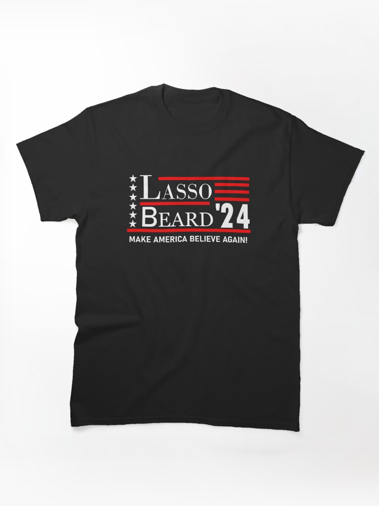 Lasso Beard 2024 Classic T-Shirt