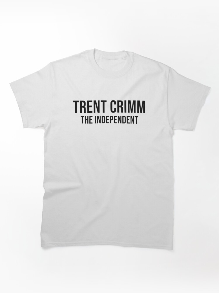 Trent Crimm The Independent Classic T-Shirt