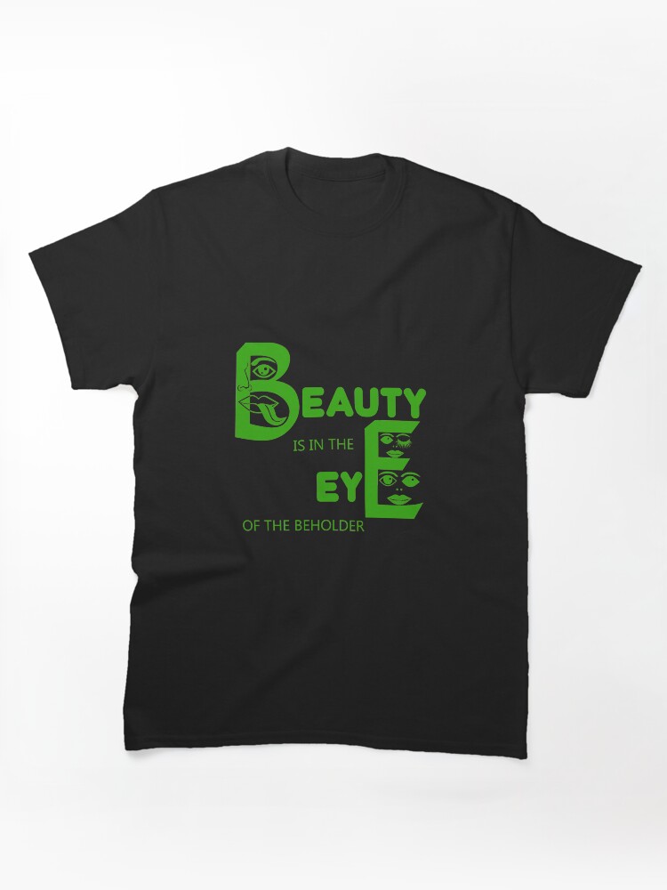 Beauty Classic T-Shirt