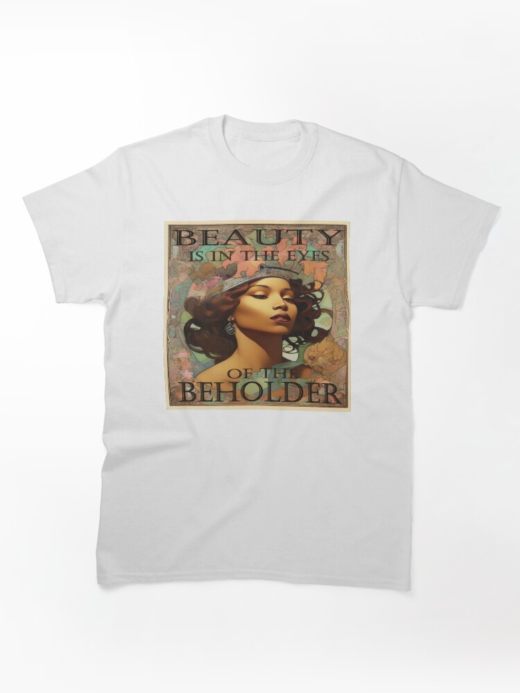Beauty Classic T-Shirt