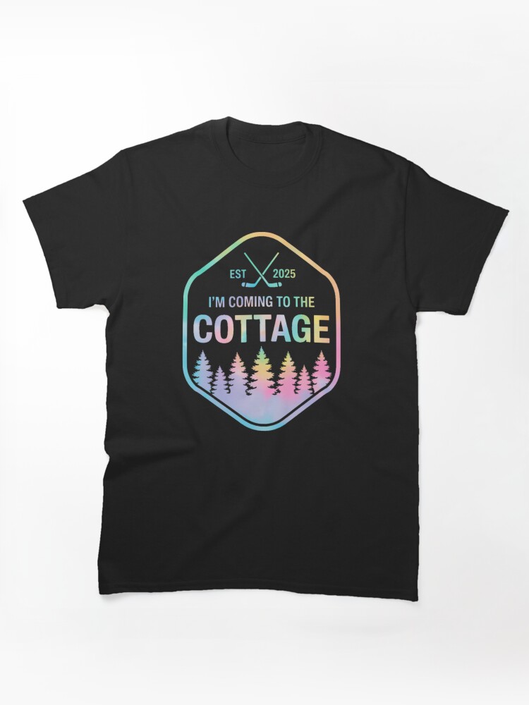 I'm Coming To The Cottage Classic T-Shirt