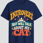 Introvert But Will Talk About My Cat Graphic T-Shirt